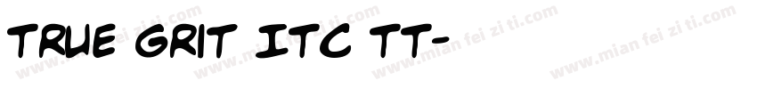 True Grit ITC TT字体转换